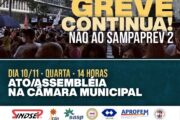 Greve Continua! Não ao Sampaprev 2