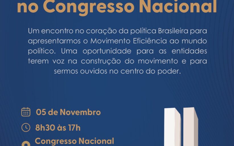 Encontro do MovE no Congresso Nacional